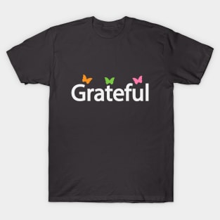 Grateful creative design T-Shirt